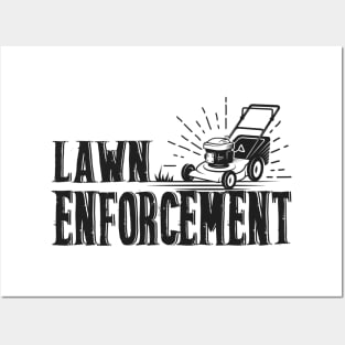 Lawn Enforcement Officer - Gardening Lawn Mower Posters and Art